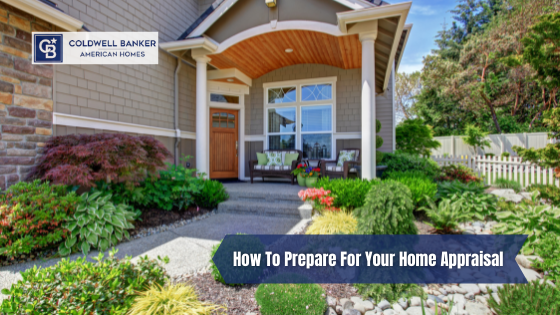 The home appraisal is an important step in the selling process. Here's how you can get ready for it.